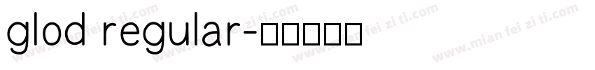 glod regular字体转换